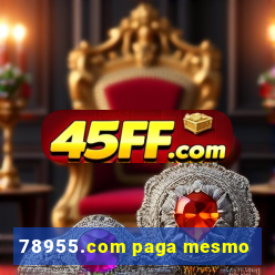 78955.com paga mesmo